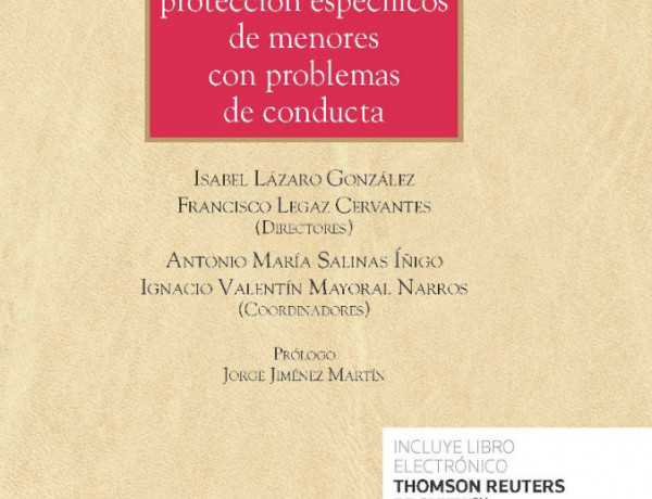 Los centros de protección específicos de menores con problemas de conducta