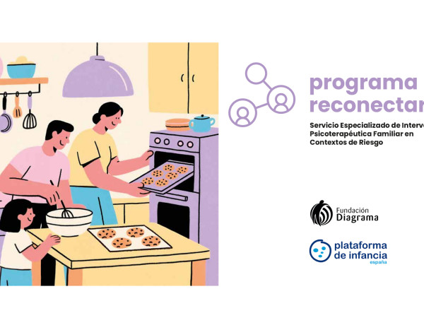 Reconectar, un proyecto conjunto con la Plataforma de Infancia que acompaña a niñas, niños y adolescentes y sus familias en Comunidad Valenciana